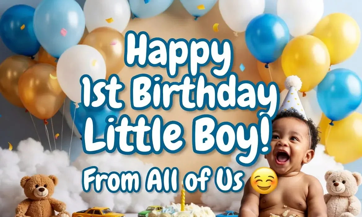 Little Boy 1st Birthday Wishes for Baby Boy