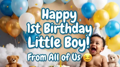 Little Boy 1st Birthday Wishes for Baby Boy